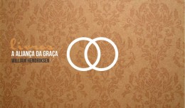 alianca-graca-hendriksen_livro